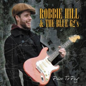 Robbie Hill  & The Blue 62's
